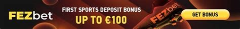 fezbet promo code,Fezbet review, promo code, betting guide & sign